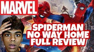 Spiderman No Way Home Full Review!!! | MCU Marvel