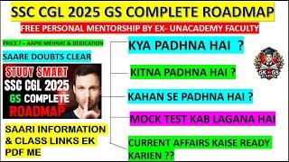 Complete GS Strategy for SSC CGL 2025 | How to Score 40+ in General Studies | Best Study Plan!