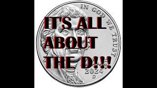 BREAKING NEWS!!! US Mint Has Updated Circulating Coin Production For The 2024 P & D Nickels!