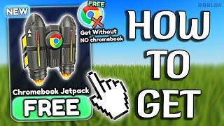 HOW TO GET "Chromebook Jetpack" On Roblox! (GET FREE!)