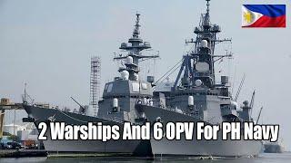 Philippine Navy To Acquire 2 More Warships And 6 Offshore Patrol Vessels