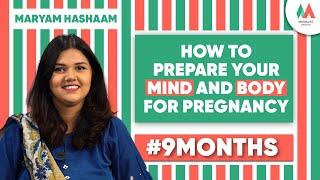 How to Prepare Your Body and Mind For Pregnancy | MOMKAST