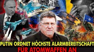 Scott Ritter: Putin befiehlt Atombomben auf höchste Alarmstufe! Das Schlimmste kommt erst noch!