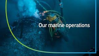 How Do Our Marine Teams Support Our Offshore Operations? | Our Operations