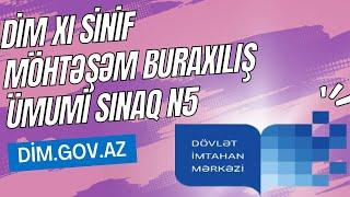 ▶️DİM XI SİNİF MÖHTƏŞƏM BURAXILIŞ ÜMUMİ SINAQ N5. #buraxilisimtahani #riyaziyyat #2024