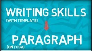 How to improve Writing Skills | Paragraph Writing | Yoga | Template