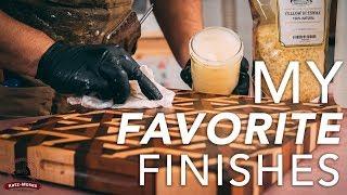 My 4 Favorite Finishes and How to Apply Them