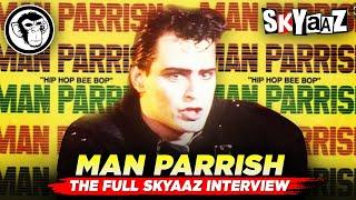 MAN PARRISH - THE FULL SKYAAZ INTERVIEW