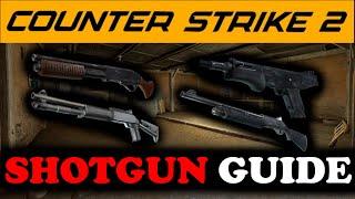 Counter Strike 2: Shotgun Guide!