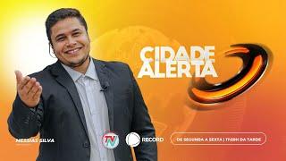 CIDADE ALERTA 26-11-24 NO AR!!! TV NATIVA CANAL 7.1 HD RECORD