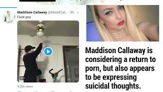 PORN NEWS TODAY LIVE! Pornstar Maddison Callaway is threatening suicide on Twitter