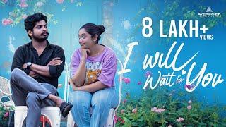 I Will Wait For You | Malayalam Romantic Short Film | Libin Ayambilly | Shahina Shajahan