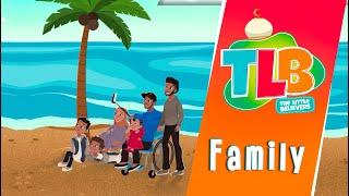 TLB - Family | Animated Song for Kids