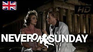 Never on Sunday (1960)| Full Length Romantic Comedy Movie| English Subtitles