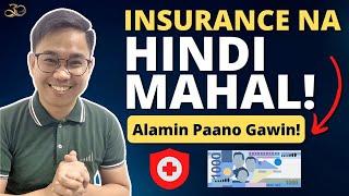 INSURANCE NA HINDI MAHAL! Alamin Paano Gawin!