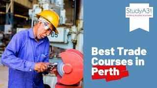 Best Trade Courses in Perth