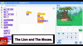 Project 7- The lion and The mouse Story | scratch | animation| story scratch | knowledge coding