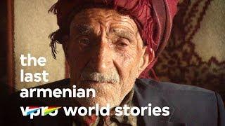 The last survivor of the Armenian Genocide - In Turkey