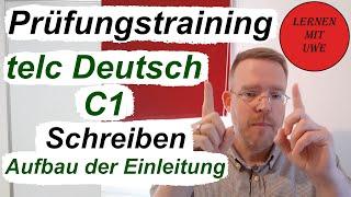 telc Deutsch C1 – Prüfung / 10 / Schreiben 03 – Die Einleitung (Aufbau und Beispiele)