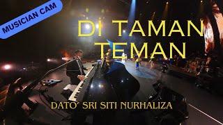 Di Taman Teman - Dato' Sri Siti Nurhaliza 'Live' at Konsert Fenomena (MusicianCam)