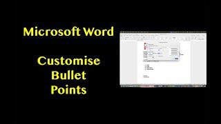 Microsoft Word: How to Customise Bullet Points