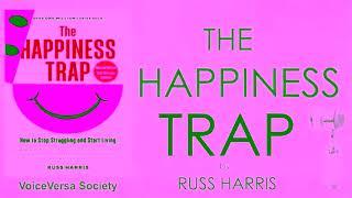 04 The Happiness Trap