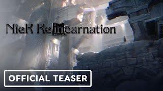 Nier Reincarnation - Official Teaser Trailer