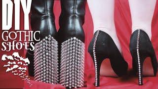 UNDER £30 GOTH SHOES ~ Spiked Heel DIYS ||Radically Dark||