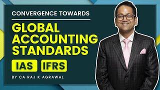 Introduction to Accounting Standards | Convergence to Ind AS, IAS, IFRS | CA Inter Adv. Accounting