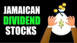 Investing in Jamaica | Top 10 Dividend Stocks In Jamaica