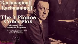 Rachmaninoff plays Rachmaninoff - Piano Concertos Nos.1,2,3,4, Rhapsody on a Theme of Paganini (ct)