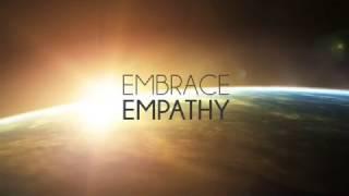 Embrace Empathy