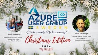 Azure User Group Sweden Christmas Edition 2024 - Community Leaders Retrospective