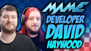 Interview with David 'mamehaze' Haywood