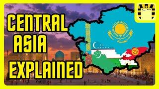 Central Asia Explained