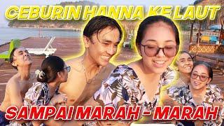 PRANK CEBURIN HANNA KE LAUT - SAMPE DIPAKSA-PAKSA | BEDHOL