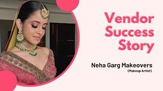 Vendor Spotlight: How WeddingBazaar Boosted Neha's Makeup Business