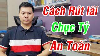 Q&A 4: Rút vài Tỷ, vài Chục Tỷ lãi Coin về tiền Việt sao cho an toàn?