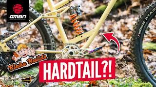 DIY Full Suspension Build Gone Wrong! | Blake Accidentally Builds A Hardtail