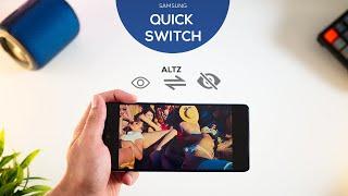 Quick Switch - New Feature in Samsung Secure Folder (Altz)