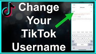 How To Change Your TikTok Username