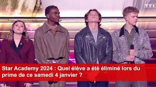 Star Academy 2024 : Quel élève a été éliminé lors du prime de ce samedi 4 janvier ?