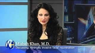 Dr. Misbah Khan Minimally Invasive Facial Rejuvenation with Randy Alvarez.