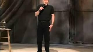 4 Groups that Gotta Go   George Carlin