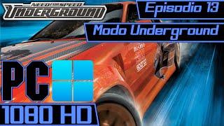 Need for Speed Underground (PC) - Episodio 13 [Modo Underground] Difícil