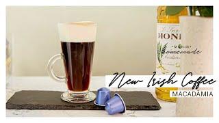 NEW IRISH COFFEE | MONIN Homemade e Nespresso®