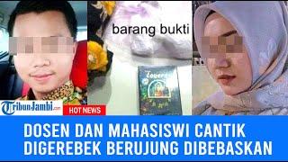 Dosen dan Mahasiswi Cantik Digerebek di Lampung Berujung Dibebaskan