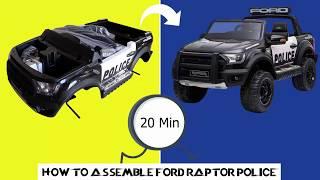 Wie ein Ford Ranger Police Elektroauto für Kinder, Elektro-Ride-on Ford Raptor zu montieren