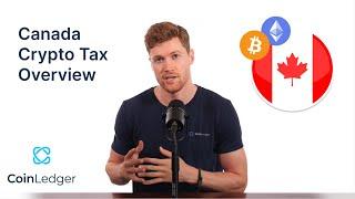 How Do Crypto Taxes Work In Canada? (Everything You Need To Know) | CoinLedger