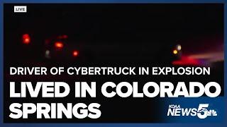 Sources: Driver of the Cybertruck in explosion lived in Colorado Springs